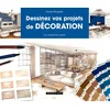 Image de Dessinez vos projets de décoration