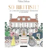 Image de So british ! le livre des chroniques mondaines à colorier