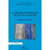 Image de Le théâtre contemporain de langue allemande