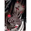 Image de Gambling school - Tome 01