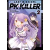 Image de Last mission : pk killer - Tome 02