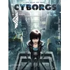 Image de Cyborgs - Tome 01