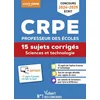 Image de Sciences et technologie - crpe 2024-2025 - 15 sujets corrigés - annales 2023 incluses
