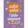 Image de Le guide de survie de l'aide-soignant