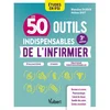 Image de Les 50 outils indispensables de l'infirmier