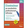 Image de S'entraîner au vocabulaire professionnel infirmier - etudes en ifsi