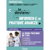 Image de Je deviens infirmière ou infirmier en pratique avancée, le guide pratique de l'ipa
