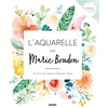 Image de L'aquarelle par marie boudon