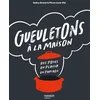 Image de Gueuletons à la maison