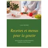 Image de Recettes et menus pour la goutte