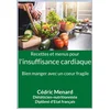 Image de Recettes et menus pour l'insuffisance cardiaque