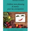 Image de J'élabore mon planning de menus pour ma constipation