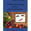 Image de Mon planning de menus pour ma pancréatite