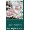 Image de Les anges blancs