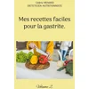 Image de Mes recettes faciles pour la gastrite.