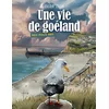 Image de Une vie de goéland