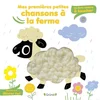 Image de Mes premières petites chansons à la ferme - sonore à toucher