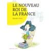 Image de Le nouveau roi de la france