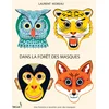 Image de Dans la forêt des masques