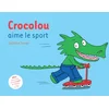 Image de Crocolou aime le sport
