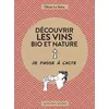 Image de Découvrir les vins bio et nature