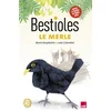 Image de Bestioles - le merle