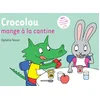 Image de Crocolou mange à la cantine