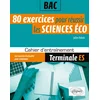 Image de 80 exercices pour réussir les sciences éco au bac