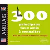 Image de Les 300 principaux faux amis anglais à connaître. mots en contexte et exercices corrigés