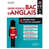 Image de Guide pour le bac d'anglais. quatre rendez-vous à ne pas manquer ! première et terminale toutes séries (lv1-lv2).