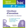 Image de Spécial entraînement - l'écriture d'invention - du brouillon à la rédaction - 2de-1res toutes séries