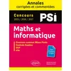Image de Maths et informatique. psi. annales corrigées et commentées. concours 2015/2016/2017