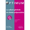 Image de La culture générale en classes préparatoires (ece/ecs)