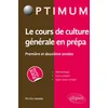 Image de Le cours de culture générale en prépa - première et deuxième années / ece-ecs-ect