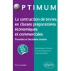 Image de La contraction de textes en classes préparatoires économiques et commerciales (1re et 2e années) / ece-ecs-ect