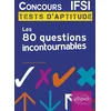 Image de Concours ifsi : les 80 questions incontournables aux tests d'aptitude