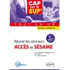 Image de Réussir les concours accès et sésame - tout en un - toutes matières - 2e édition mise à jour