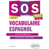 Image de Sos vocabulaire espagnol. avec exercices corrigés et fichiers audio. cycle 4 - [5e-4e-3e]. a1-a2