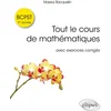 Image de Tout le cours de mathématiques bcpst 1re année avec exos corrigés