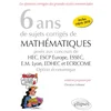 Image de 8 ans de sujets corrigés de mathématiques proposés aux concours de h.e.c., essac, e.s.c.p. europe, e.m lyon ; edhec et ecricome ; option économique (édition 2018)