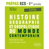 Image de Histoire, géographie, géopolitique du monde contemporain - l'essentiel du cours et les clés pour réussir - prépas ecs 1re année - 3e édition mise à jour