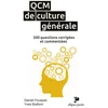 Image de Qcm de culture générale. 500 questions corrigées.