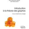Image de Introduction à la théorie des graphes - cours et exercices corrigés
