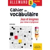 Image de Allemand - cahier de vocabulaire - jeux et énigmes pour réviser et pour progresser (a1-a2) (cycle 4)