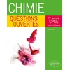 Image de Chimie - questions ouvertes - 1re année de cpge scientifiques