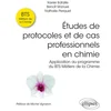 Image de Études de protocoles et de cas professionnels en Chimie