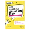 Image de Guide pour réussir le grand oral du bac. nouveaux programmes