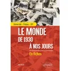 Image de Le monde de 1930 à nos jours - université - prépas - iep
