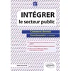 Image de Intégrer le secteur public - comment devenir fonctionnaire et assimilé