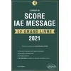 Image de L'expert du score iae message - le grand livre - édition 2021